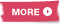 MORE