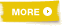 MORE