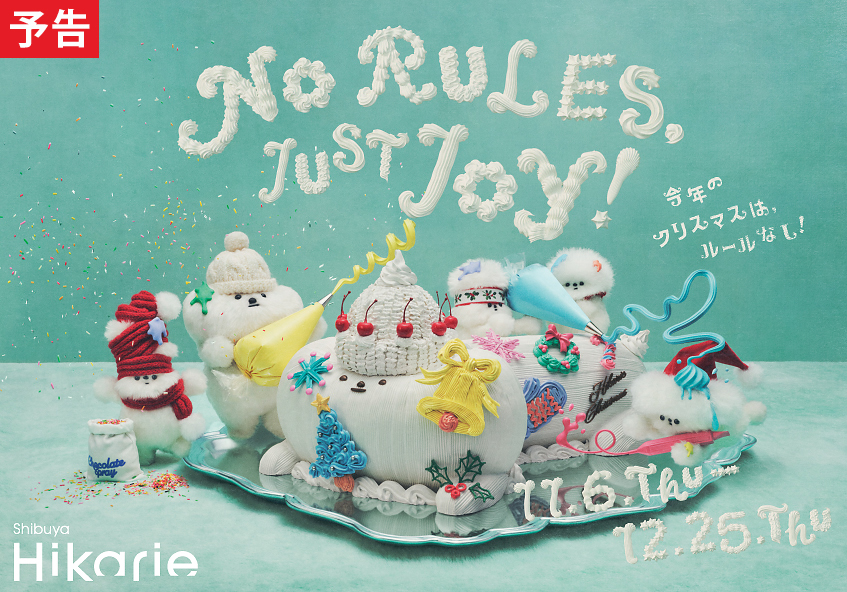 Shibuya Hikarie NO RULES, JUST JOY！