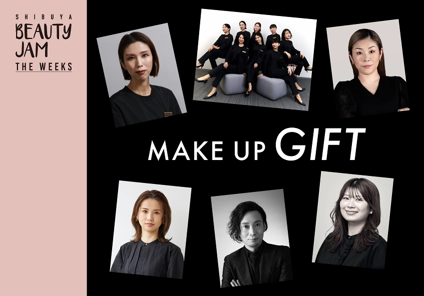 MAKE UP GIFT - SHIBUYA BEAUTY JAM THE WEEKS -